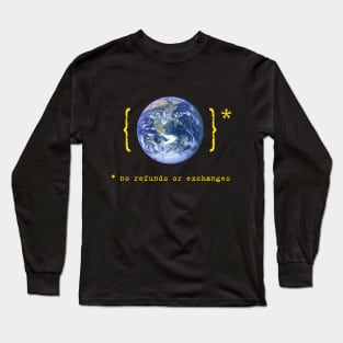 No Refunds Long Sleeve T-Shirt